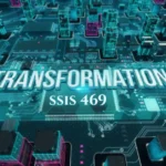 SSIS 469: Guide to Data Transformation & Troubleshooting