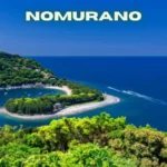 Nomurano: Italy’s Secret Island Full of Wonder