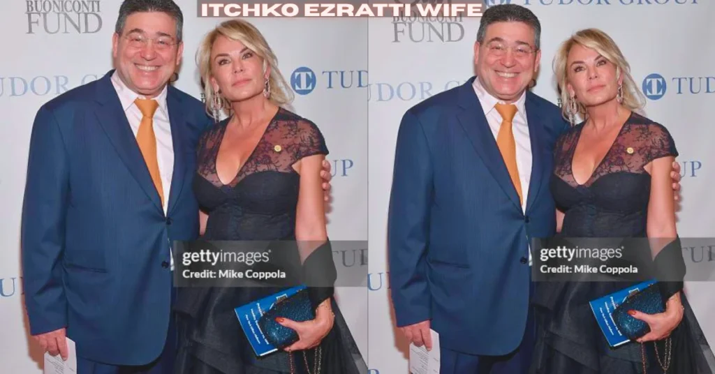itchko ezratti wife