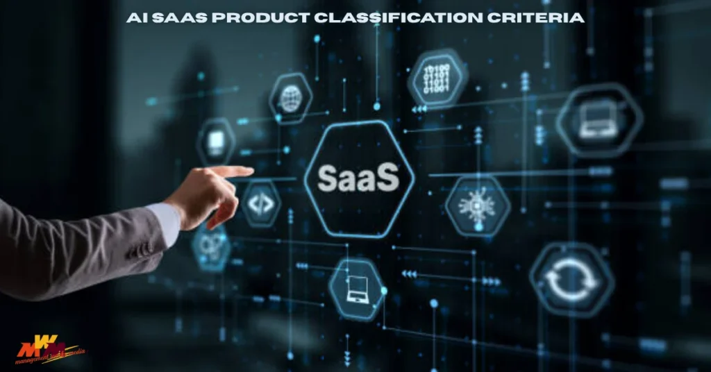 ai saas product classification criteria