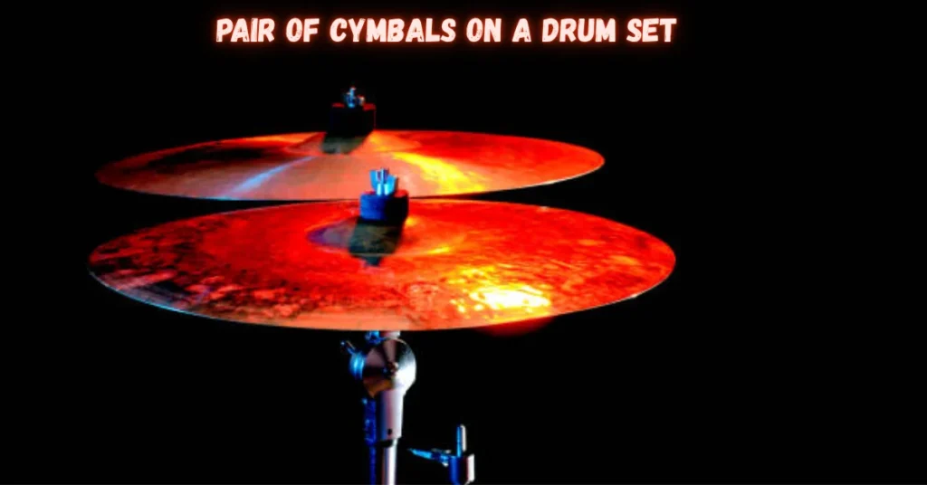 Pair of Cymbals on a Drum Set: Unlocking Tonal Texture and Rhythmic Expression