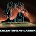 #milestoneareacom/: Your All-in-One Solution for Smarter Property Decisions