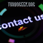 Get in Touch in TurboGeek.org: Discover the Tech World’s Best-Kept Contact Hub
