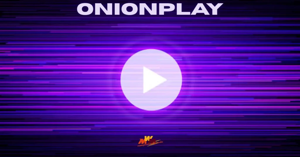 OnionPlay