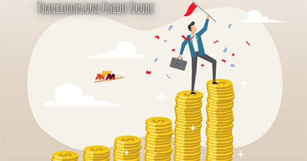 Traceloans.com Credit Score