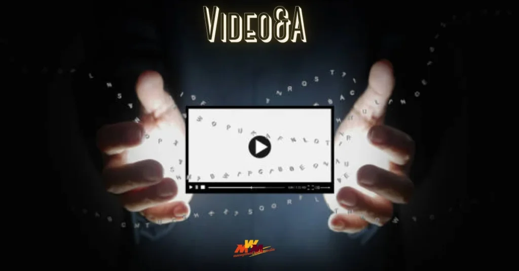 Video&A