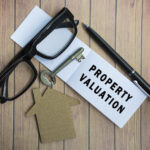 Understanding Property Valuations: A Homebuyer’s Essential Guide
