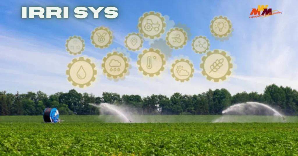 Irri Sys: Smart Irrigation Solutions for Sustainable Farming and Gardening