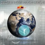 Edgenuity Earth Science Answers: Your Ultimate Guide to Acing Every Lesson