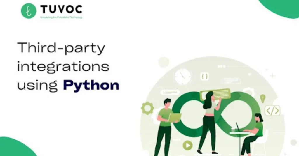 How Python Makes Third-Party Integrations Faster & More Reliable