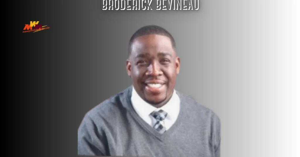 broderick bevineau