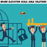 Brand Elevation Scale Agile Solutions: Unlocking Stability and Flexibility for Modern Brands