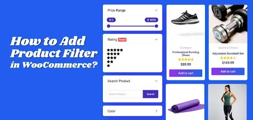 How to Add Product Filter in WooCommerce?