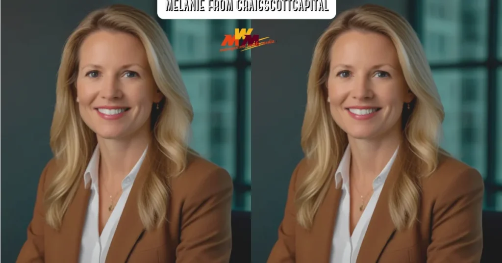 melanie from craigscottcapital