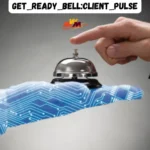 get_ready_bell:client_pulse – Transforming Customer Management Across Industries