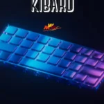 Kibard Clarified: Everything You Need to Know About Keyboards