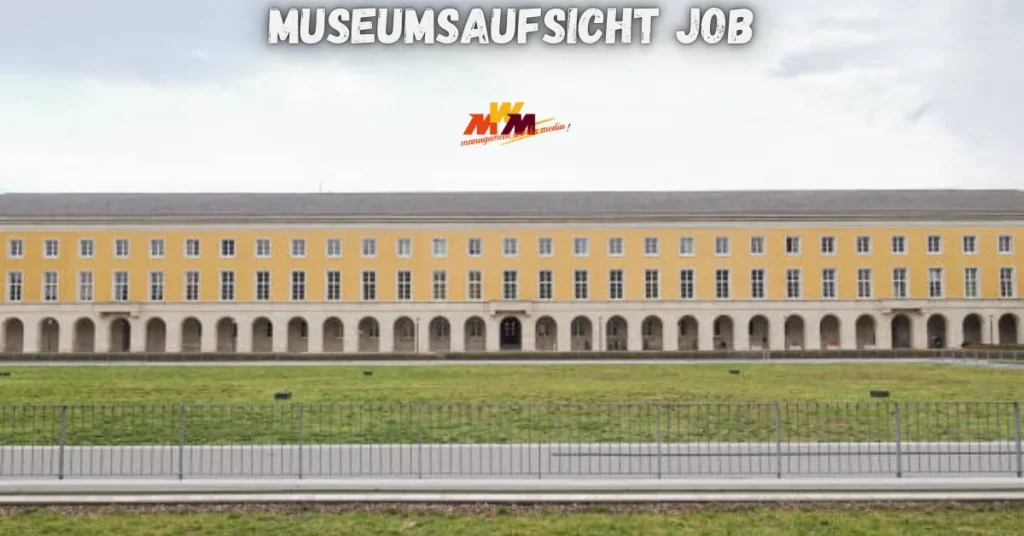 museumsaufsicht job