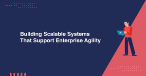 Building Scalable Systems