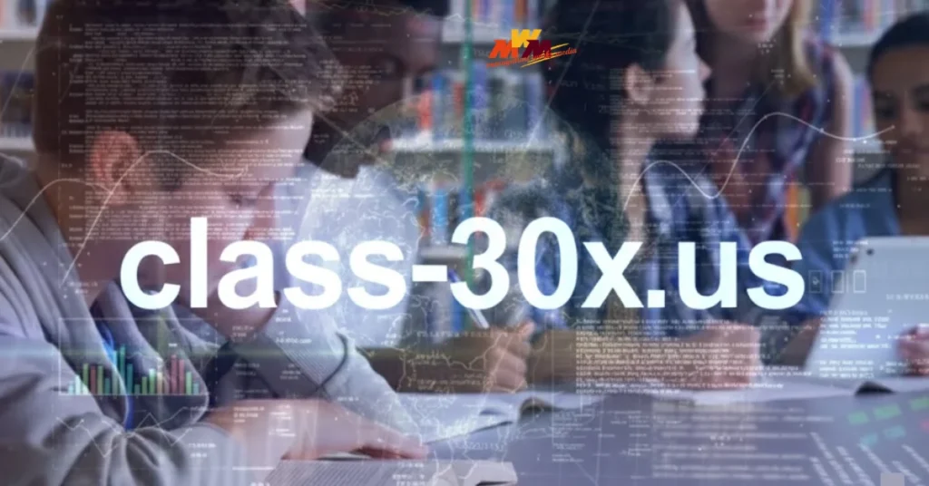 class-30x.us: Preparing Students Beyond Books for a Dynamic Future