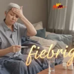 Fiebrigen: Expert Tips for Emotional and Physical Well-being