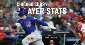 Chicago Cubs vs Phillies Match Player Stats