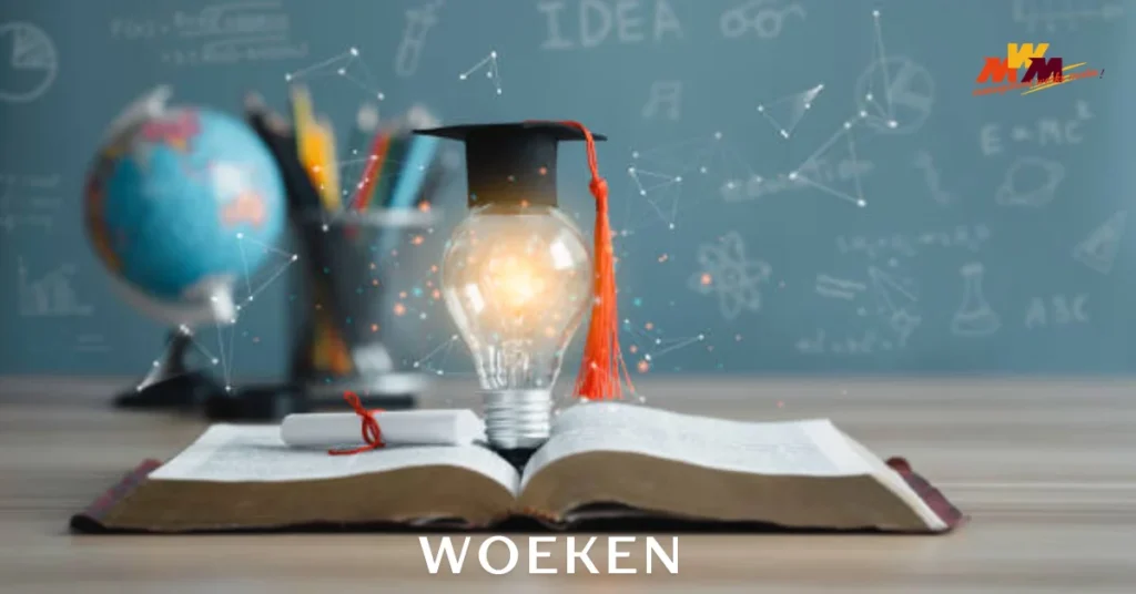woeken